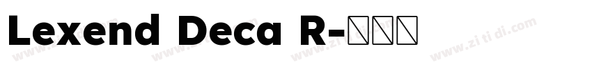 Lexend Deca R字体转换